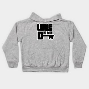 Love is the Key pt.3 [ blk - wht ] Kids Hoodie